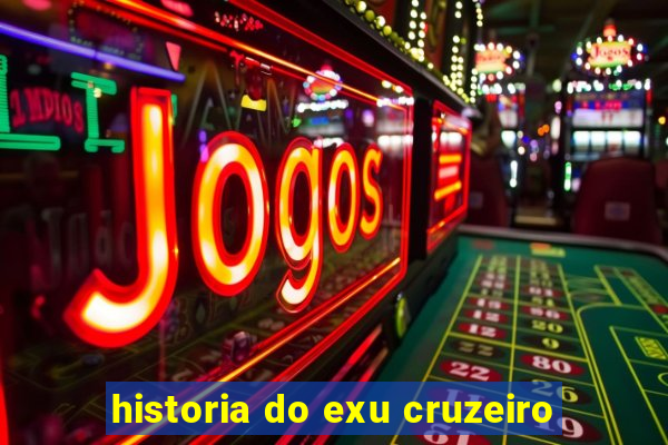 historia do exu cruzeiro